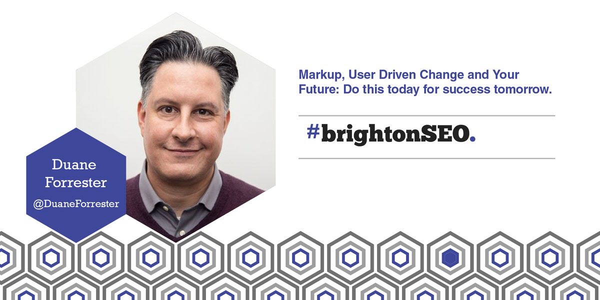 Duane Forrester brightonSEO 