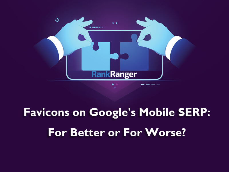 Google's Mobile SERP Favicons - Banner 