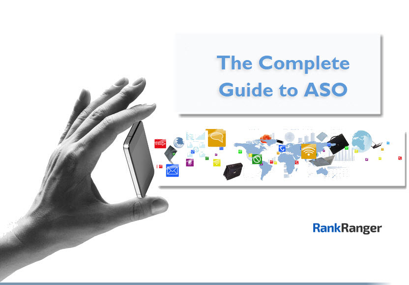 Complete Guide to ASO: App Store Optimization