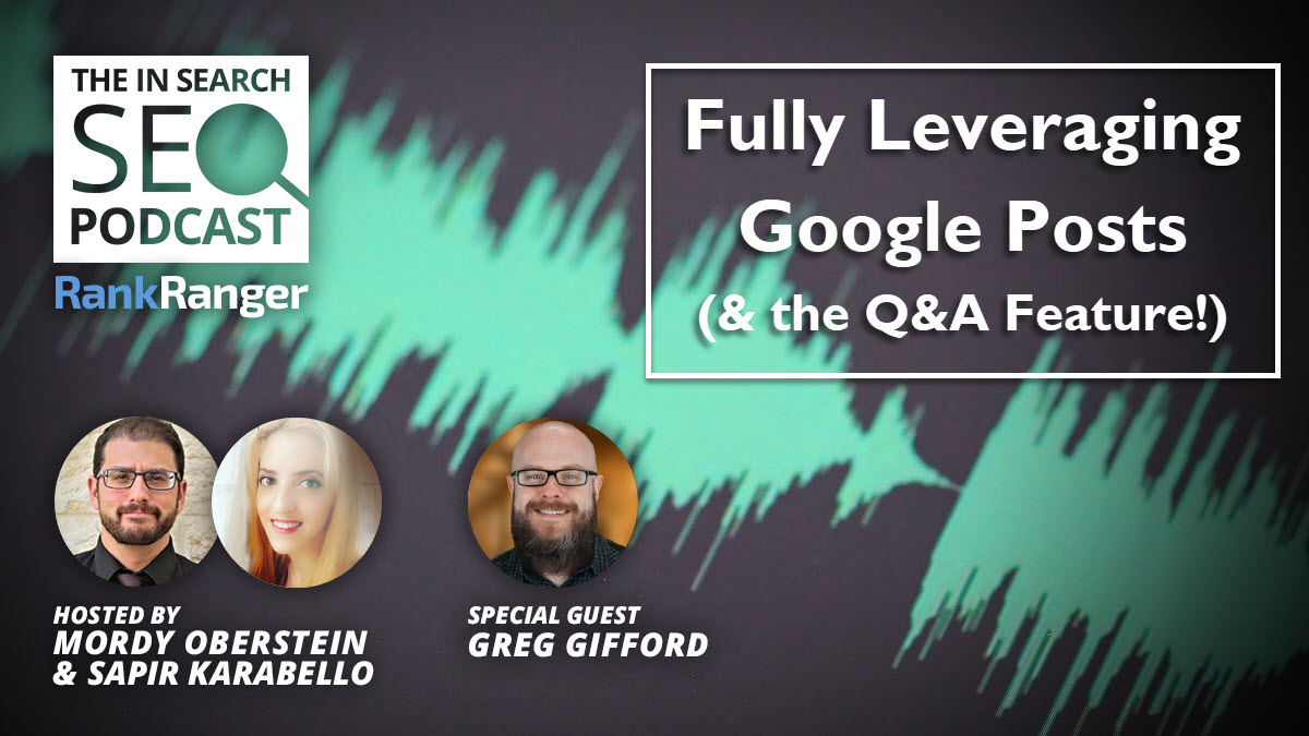 How to Optimize Google Posts & the Q&A Feature | Rank Ranger