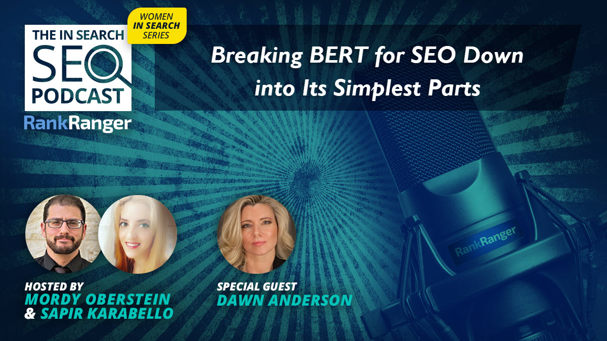 What BERT Does & Means for SEO: In Search SEO Podcast