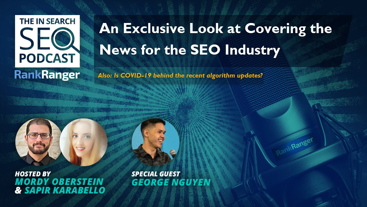 Experiences Covering the SEO News: In Search SEO Podcast