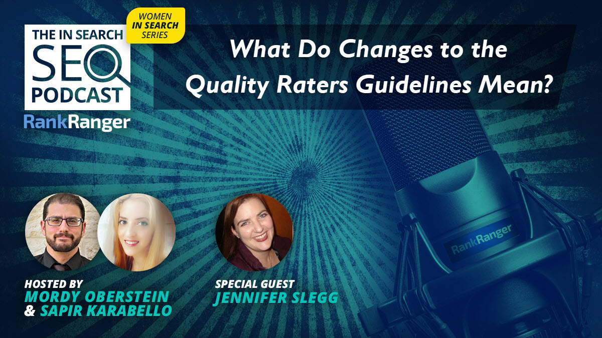 Changes to the Quality Raters Guidelines | Rank Ranger