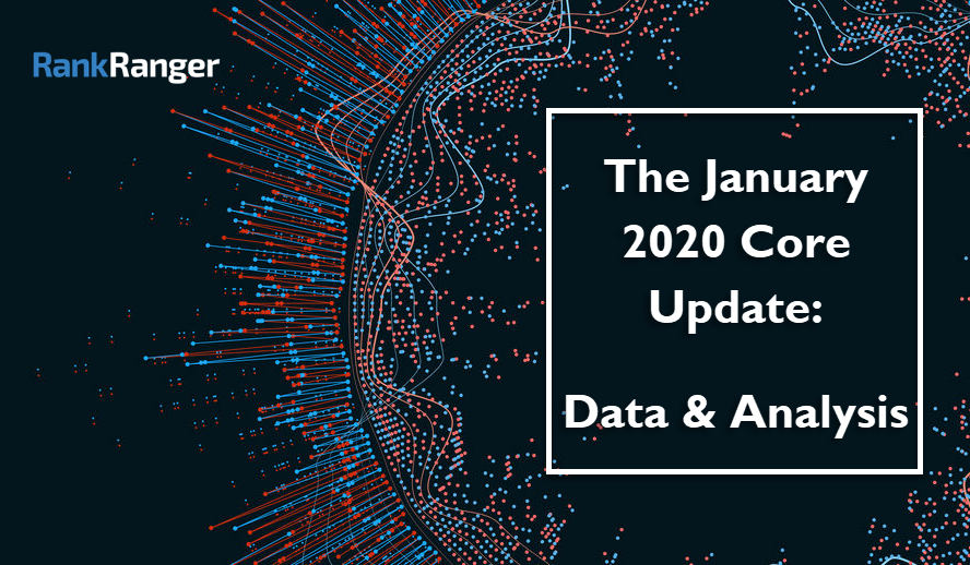 The January 2020 Core Update Data Results