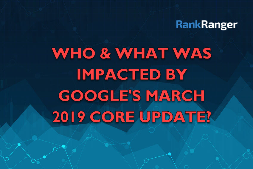 March 2019 Core Update Impact Banner 