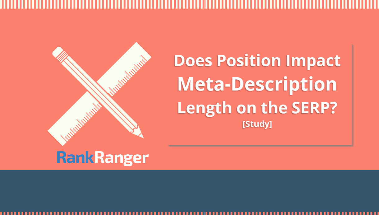 Does Ranking Impact Description Length on the SERP?