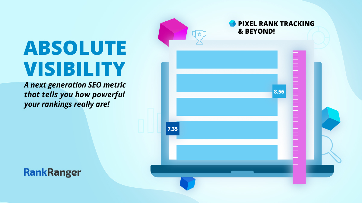 Pixel Ranking Tracking: The Absolute Visibility Score
