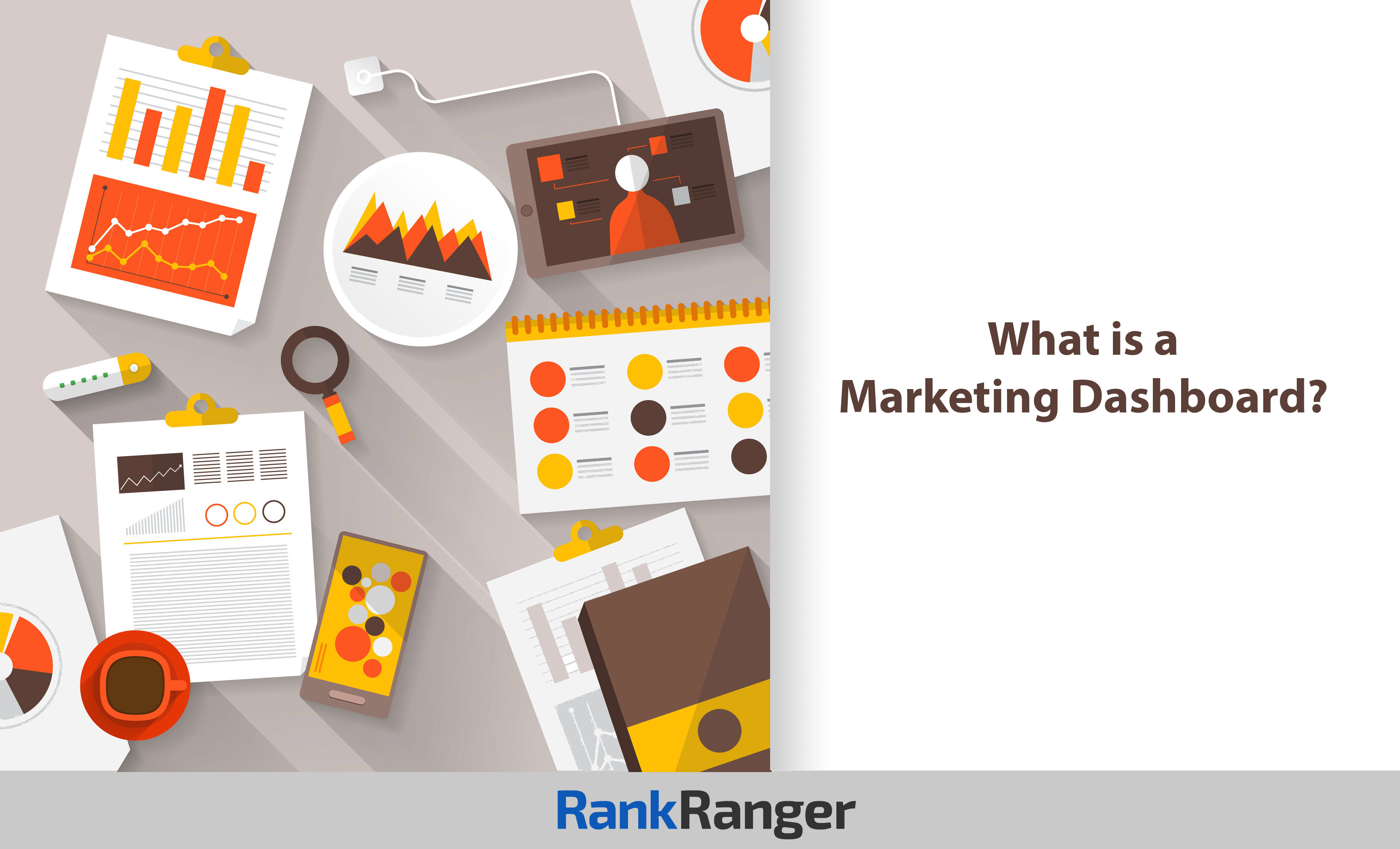 What is a Marketing Dashboard? | Rank Ranger