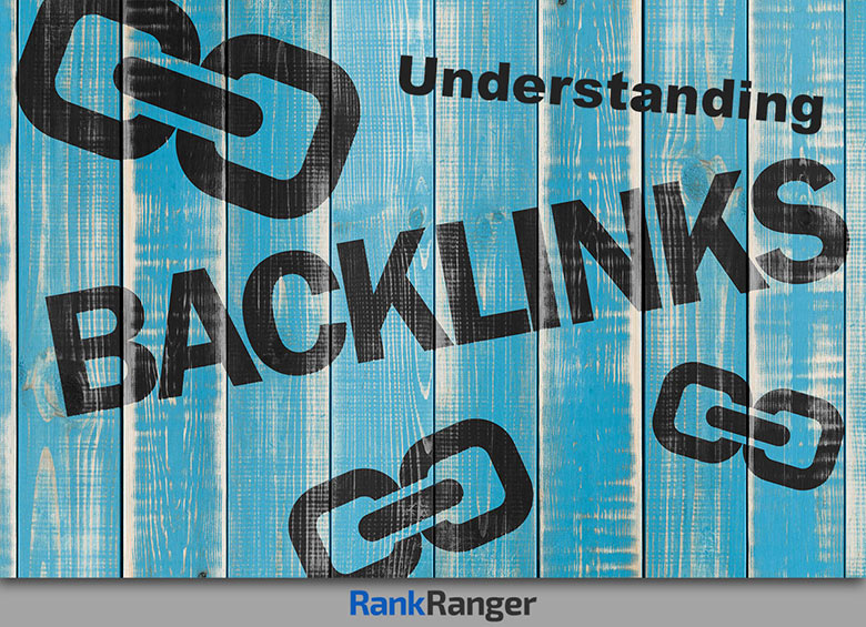 What Are Backlinks (and How You Build Them) | Rank Ranger