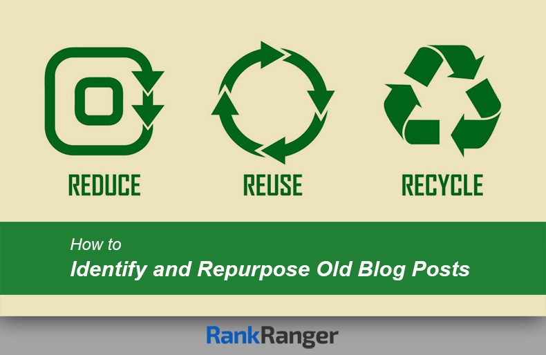 How to Repurpose Old Blog Posts
