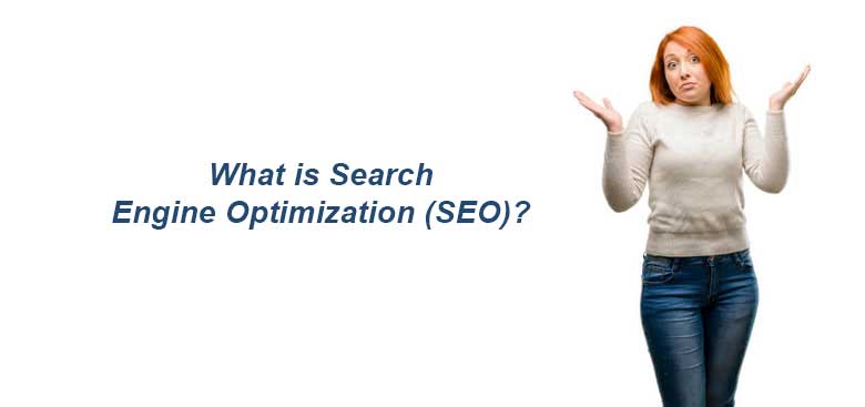 What is search engine optimization (SEO)?