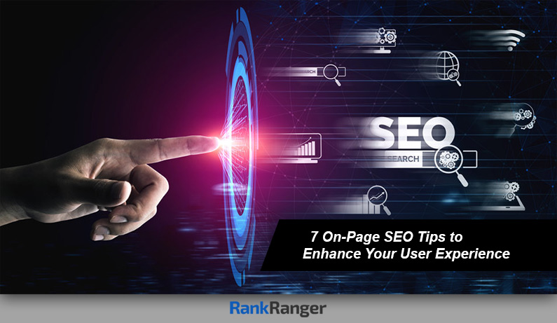 7 On-Page SEO Tips For User Experience | Rank Ranger