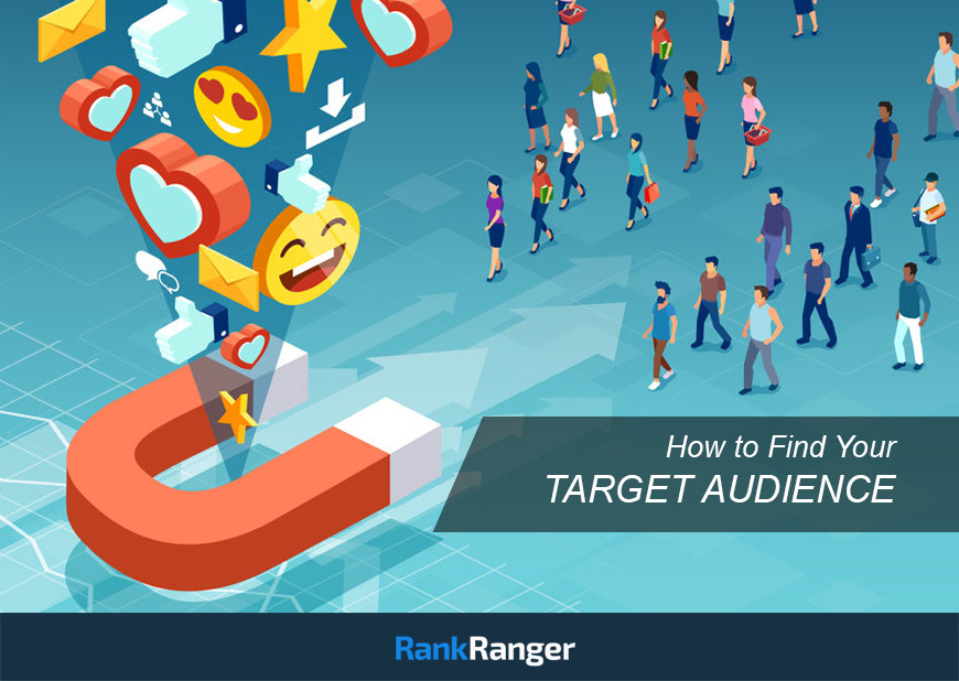 How to Find Your Target Audience | Rank Ranger