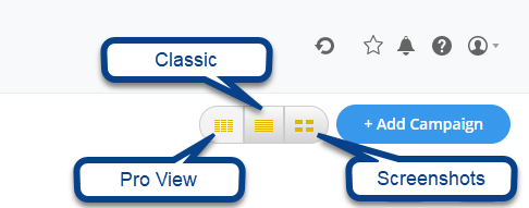 Pro, Classic and Screenshot Campaign views